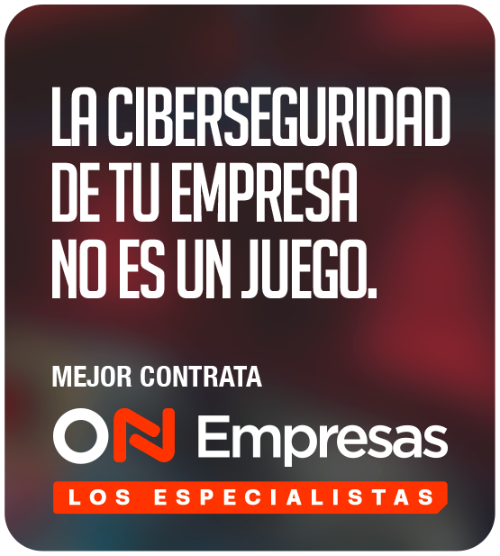 La ciberseguridad de tu empresa no es un juego. Mejor contrata ON Empresas, los especialistas